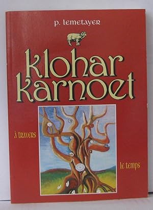 Klohar karmoet a travers le temps