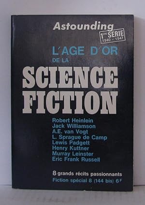 Imagen del vendedor de L'age d'or de la science fiction Fiction spcial 8 ( 144 bis ) a la venta por Librairie Albert-Etienne