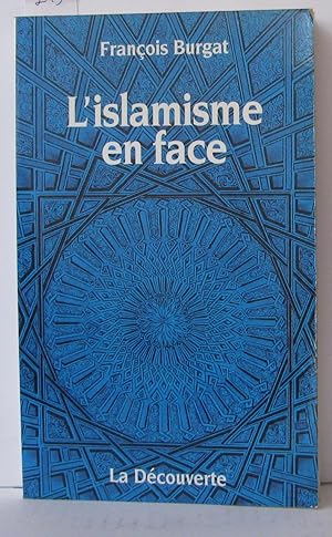 Image du vendeur pour L'islamisme en face mis en vente par Librairie Albert-Etienne