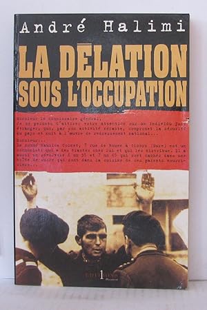 Imagen del vendedor de La dlation sous l'Occupation a la venta por Librairie Albert-Etienne