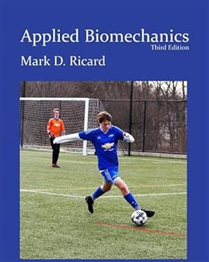 Immagine del venditore per Applied Biomechanics 3rd Ed venduto da GreatBookPrices
