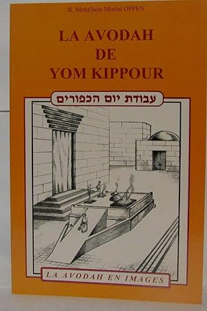 Image du vendeur pour La avodah de Yom Kippour mis en vente par Librairie Albert-Etienne