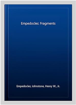 Bild des Verkufers fr Empedocles: Fragments zum Verkauf von GreatBookPrices