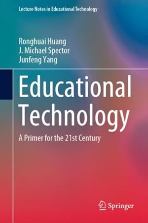 Immagine del venditore per Educational Technology : A Primer for the 21st Century venduto da GreatBookPrices