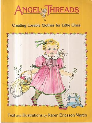 Immagine del venditore per Angel Threads: Creating Lovable Clothes for Little Ones venduto da Librodifaccia
