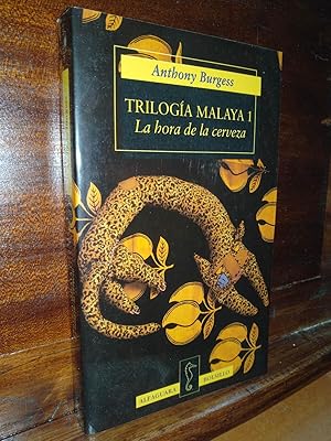 Image du vendeur pour Triloga Malaya 1. La hora de la cerveza mis en vente par Libros Antuano