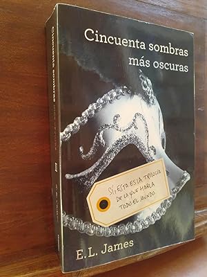 Imagen del vendedor de Cincuenta Sombras ms oscuras a la venta por Libros Antuano