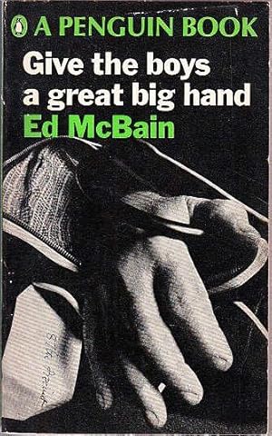 Give the Boys a Great Big Hand (Penguin paperback -PB C2310)
