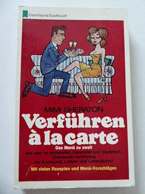 Image du vendeur pour Verfhren  la carte. Das Men zu zweit. Mit vielen Rezepten und Men-Vorschlgen. Henye-Sachbuch Nr. 63. TB mis en vente par Deichkieker Bcherkiste