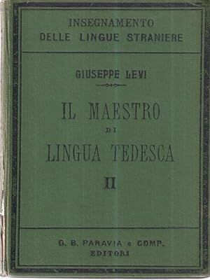 Bild des Verkufers fr Il maestro di lingua tedesca - II zum Verkauf von Librodifaccia