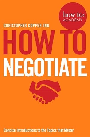 Immagine del venditore per How To Negotiate (Paperback) venduto da AussieBookSeller