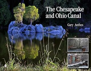 Immagine del venditore per The Chesapeake and Ohio Canal (Hardcover) venduto da AussieBookSeller