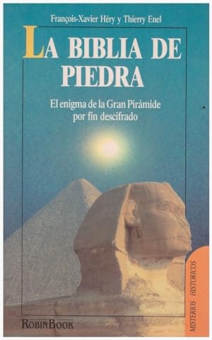 Seller image for LA BIBLIA DE PIEDRA. El enigma de la Gran Pirmide por fin descifrado for sale by Llibres de Companyia