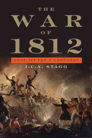 Immagine del venditore per War of 1812 : Conflict for a Continent venduto da GreatBookPrices