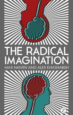 Image du vendeur pour Radical Imagination : Social Movement Research in the Age of Austerity mis en vente par GreatBookPrices