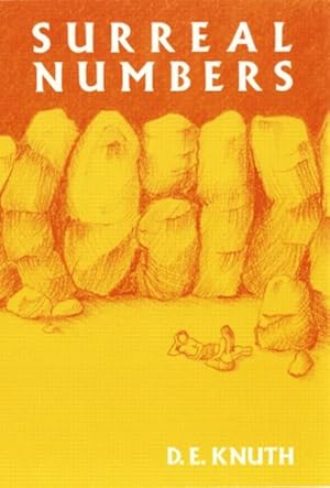 Seller image for Surreal Numbers : How Two Ex-Students Turned on to Pure Mathematics and Found Total Happiness : A Mathematical Novelette for sale by GreatBookPrices
