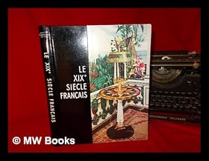Immagine del venditore per Le XIXe si�cle fran�ais venduto da MW Books Ltd.