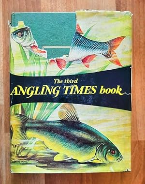 Imagen del vendedor de THE THIRD ANGLING TIMES BOOK a la venta por Happyfish Books