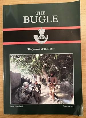 Imagen del vendedor de THE BUGLE : THE JOURNAL OF THE RIFLES a la venta por Happyfish Books