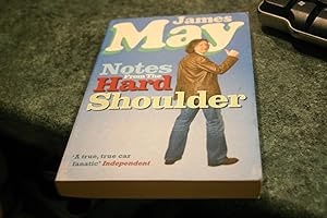 Seller image for Notes from the Hard Shoulder for sale by SGOIS