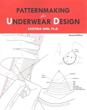 Bild des Verkufers fr Patternmaking for Underwear Design zum Verkauf von GreatBookPrices