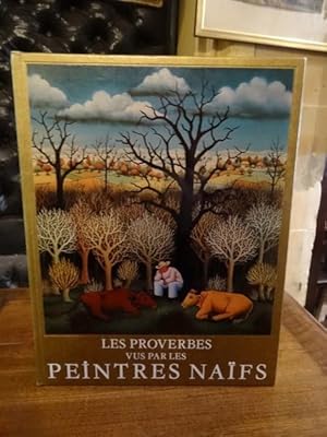 Les proverbes vus par les peintres naïfs.