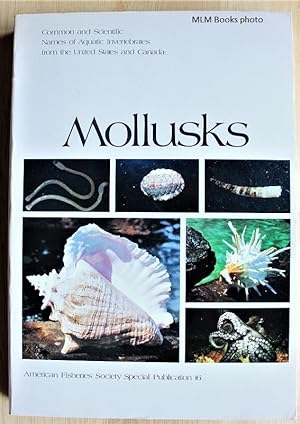 Seller image for Common and Scientific Names of Aquatic Invertebrates from the United States and Canada: Mollusks for sale by Ulysses Books, Michael L. Muilenberg, Bookseller