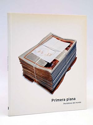 DISEÑO GRÁFICO CON MARISCAL 11. PRIMERA PLANA. PERIÓDICOS DEL MUNDO. Salvat, 2000