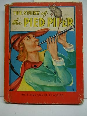 Immagine del venditore per The Pied Piper of Hamelin [ The Little Color Classics ] venduto da Imperial Books and Collectibles