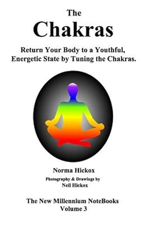 Seller image for The Chakras - A Closer Look at Our Energy Centers: Twelve Levels of Tuning for Each Chakra for sale by GreatBookPrices