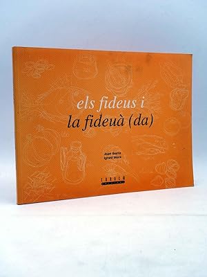 ELS FIDEUS Y LA FIDEUÀ (DA) (Joan Iborra / Ignasi Mora) Tandem, 1995