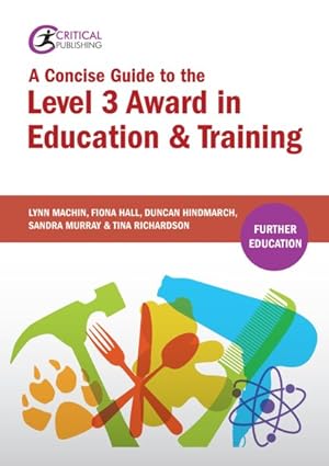 Seller image for Concise Guide to the Level 3 Award in Education and Training for sale by GreatBookPrices