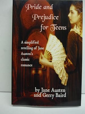 Imagen del vendedor de Pride and Prejudice for Teens: A Simplified Retelling of Jane Austen's Classic Romance a la venta por Imperial Books and Collectibles