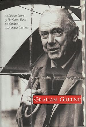 Bild des Verkufers fr Graham Greene - an intimate portrait by his closest friend and confidant zum Verkauf von Chaucer Head Bookshop, Stratford on Avon