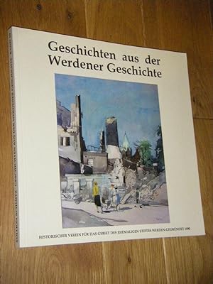 Bild des Verkufers fr Geschichten aus der Werdener Geschichte. Band 10 zum Verkauf von Versandantiquariat Rainer Kocherscheidt