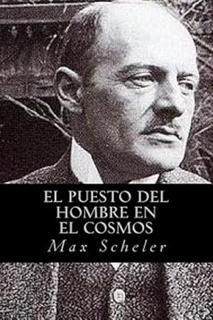 Seller image for El puesto del hombre en el cosmos/ Man's place in the cosmos -Language: spanish for sale by GreatBookPrices