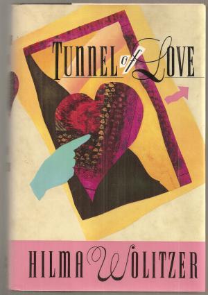 Seller image for TUNNEL OF LOVE (SIGNED) for sale by Crawford Doyle Booksellers, Member ABAA