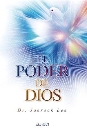 Seller image for El Poder De Dios / The Power of God -Language: spanish for sale by GreatBookPrices