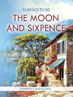 Seller image for Moon and Sixpence for sale by GreatBookPrices