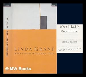 Seller image for When I lived in modern times / Linda Grant for sale by MW Books