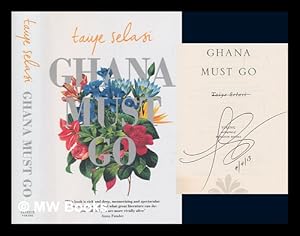 Imagen del vendedor de Ghana must go / Taiye Selasi a la venta por MW Books
