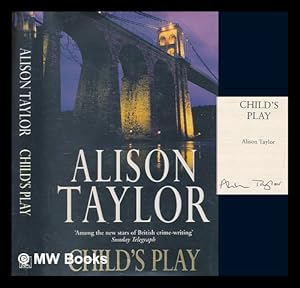 Seller image for Child's play / Alison Taylor for sale by MW Books