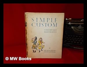 Seller image for Simple custom / by Iain Moncreiffe and Don Pottinger for sale by MW Books