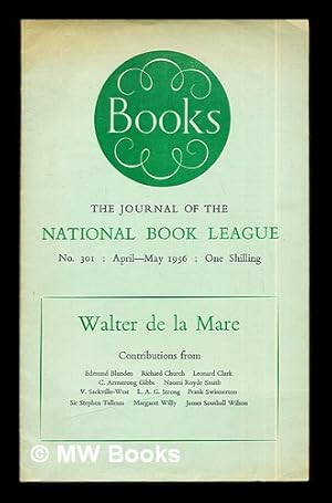 Imagen del vendedor de Walter del La Mare: Books: the journal of the National Book League: No. 301: April-May 1056 a la venta por MW Books