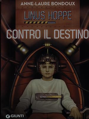 Bild des Verkufers fr Contro il destino. Linus Hoppe zum Verkauf von Librodifaccia