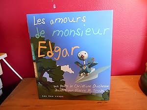 LES AMOURS DE MONSIEUR EDGAR