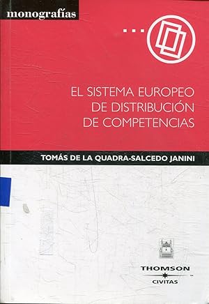 EL SISTEMA EUROPEO DE DISTRIBUCION DE COMPETENCIAS.