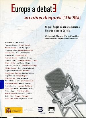 Europa a debate. 20 años despues (1986-2006).