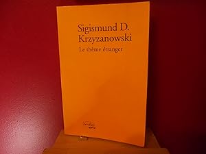 Le thème étranger