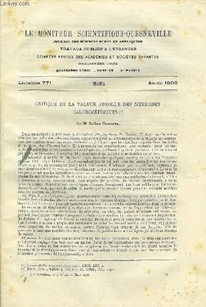 Image du vendeur pour Le moniteur scientifique du docteur Quesneville n 771 - Critique de la valeur absolue des mthodes calorimtriques par Julius Thomsen, Un nouveau systme de rhostat pour analyses lectrolytiqyes par G. Pascalis, Dtermination du poids atomique absolu mis en vente par Le-Livre